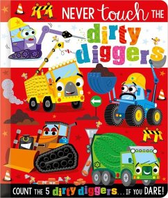 Never Touch the Dirty Diggers - Hainsby, Christie