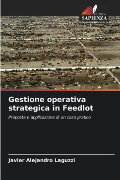 Gestione operativa strategica in Feedlot - Laguzzi, Javier Alejandro