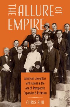 The Allure of Empire (eBook, ePUB) - Suh, Chris