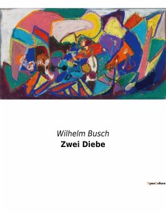 Zwei Diebe - Busch, Wilhelm
