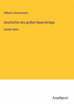 Geschichte des großen Bauernkriegs - Zimmermann, Wilhelm