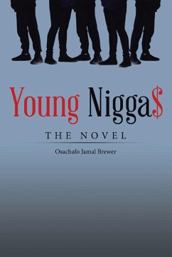 Young Nigga$ - Brewer, Osachafo Jamal