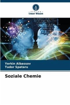 Soziale Chemie - Aibassov, Yerkin;Spataru, Tudor