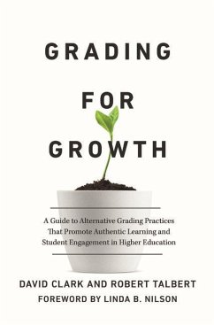 Grading for Growth - Clark, David; Talbert, Robert