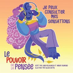 Cover Je peux consulter mes sensations (Le pouvoir de la pensée)