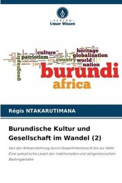 Burundische Kultur und Gesellschaft im Wandel (2) - Ntakarutimana, Régis