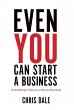 Even You Can Start a Business - Bild 1