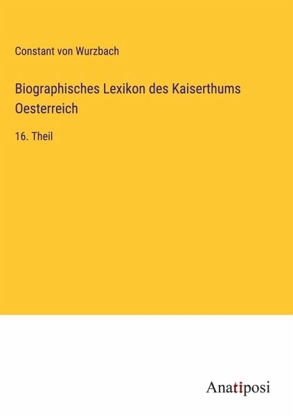 Biographisches Lexikon des Kaiserthums Oesterreich