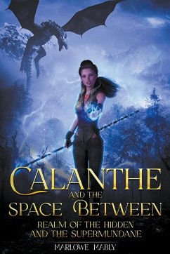 Cover Calanthe and the Space Between Realm of the Hidden and the Supermundane
