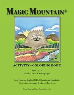 Magic Mountain(R) ACTIVITY - COLORING BOOK - Dancing-Light, Lisa