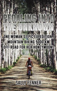 Pedaling into the Unknown - Fenner, Sally