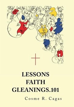 Lessons Faith Gleanings.101 - Cagas, Cosme R