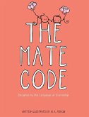 The Mate Code