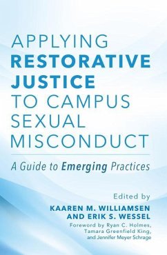 Applying Restorative Justice to Campus Sexual Misconduct