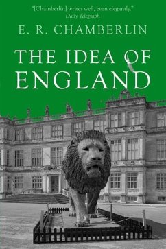 The Idea of England - Chamberlin, E. R.