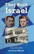 THE PEOPLE WHO BUILT THE STATE OF ISRAEL - Bild 1