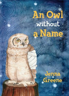 An Owl Without a Name - Jenna, Greene