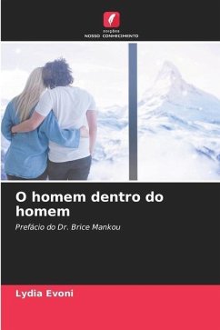 O homem dentro do homem - Evoni, Lydia