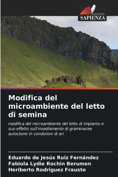 Modifica del microambiente del letto di semina - Ruiz Fernández, Eduardo de Jesús;Rochin Berumen, Fabiola Lydie;Rodriguez Frausto, Heriberto