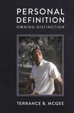 Personal Definition: Owning Distinction - McGee, Terrance B.