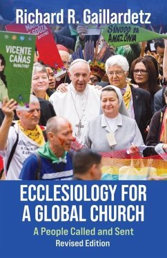 Ecclesiology for a Global Church: A People Called and Sent - Revised Edition - Gaillardetz, Richard