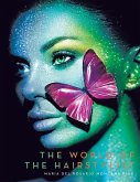 The World of the Hairstylist The World of the Hairstylist