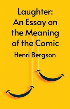 Laughter - Henri Bergson