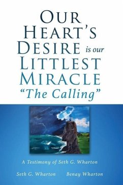 Our Heart's Desire is our Littlest Miracle 