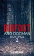 Bigfoot and Dogman Sightings 2 (eBook,... - Bild 1