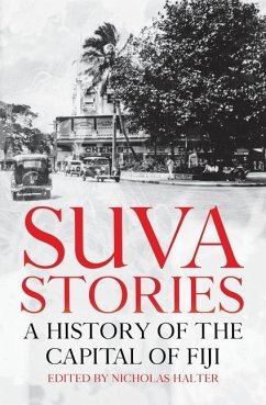 Suva Stories - Halter, Nicholas