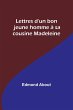 Lettres d'un bon jeune homme à sa... - Bild 1