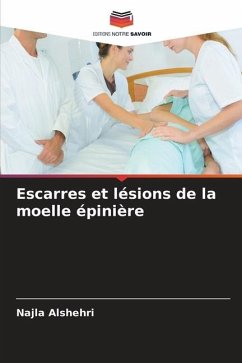 Escarres et lésions de la moelle épinière - Alshehri, Najla