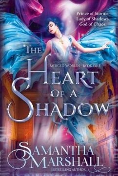 The Heart of a Shadow - Marshall, Samantha