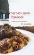 The Food Good Cookbook - Bild 1