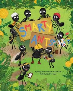 Smarty Ants - Schwartz, Corey Rosen; Call, Kirsti