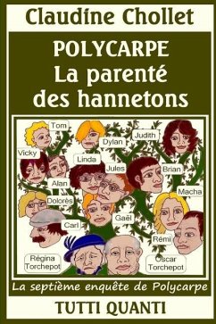 Polycarpe, La Parenté des Hannetons - Chollet, Claudine