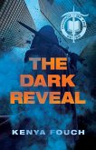 The Dark Reveal The Dark Reveal