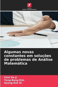 Algumas novas constantes em soluções de problemas de Análise Matemática - Ji, Chol Ho;Kim, Yong Bong;Ri, Hyong Rok