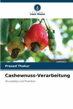 Cashewnuss-Verarbeitung - Thakur, Prasad