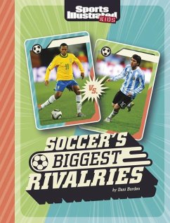 Soccer's Biggest Rivalries - Borden, Dani