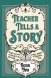 Teacher Tells a Story - Bild 1