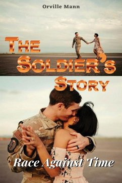 The Soldier's Story - Mann, Orville