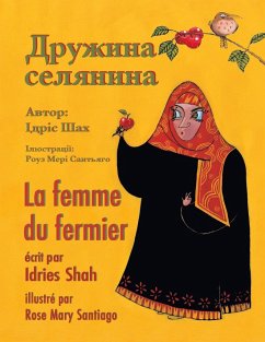 La femme du fermier / Дружина селянина: Edition bilingue fra - Shah, Idries