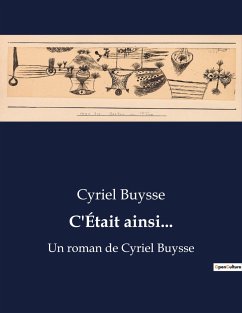 C'Était ainsi... - Buysse, Cyriel