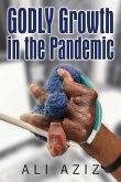 GODLY Growth In The Pandemic