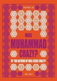 Was Muhammad crazy?