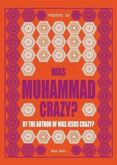 Was Muhammad crazy? - Joi, Frédéric