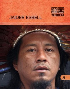Jaider Esbell - Tembeta - Esbell, Jaider