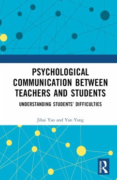 Psychological Communication Between Teachers and Students - Yao, Jihai