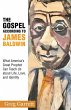 The Gospel According to James Baldwin:... - Bild 1